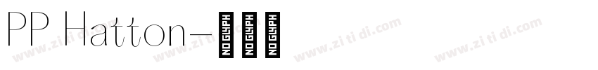 PP Hatton字体转换